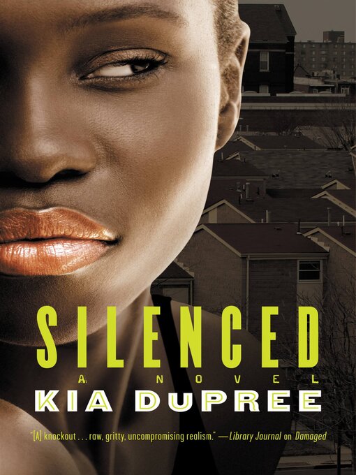 Title details for Silenced by Kia DuPree - Wait list